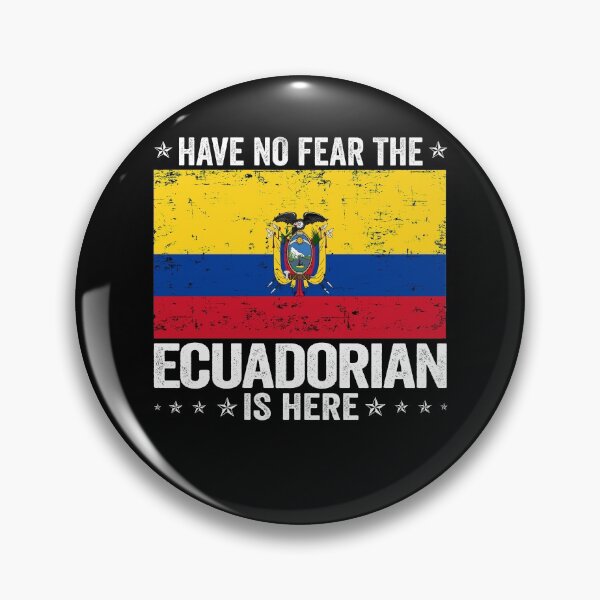 Item preview, Have No Fear The Ecuadorian Is Here  Ecuador Flag Design designed and sold by JJDzignsShop.