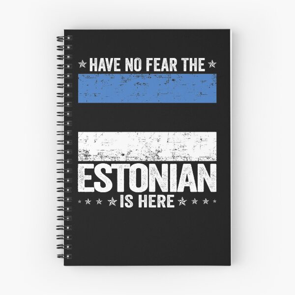 Item preview, Have No Fear The Estonian Is Here  Estonia Flag Design designed and sold by JJDzignsShop.