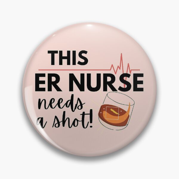 Item preview, Funny Nurse Gifts- This ER Nurse Needs a Shot! Version designed and sold by EvaWolf.