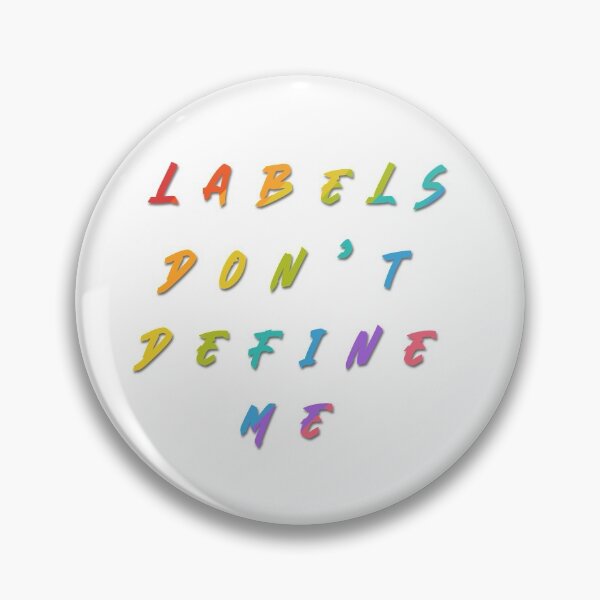 Item preview, Labels Don’t Define Me designed and sold by DigitalDesignKS.
