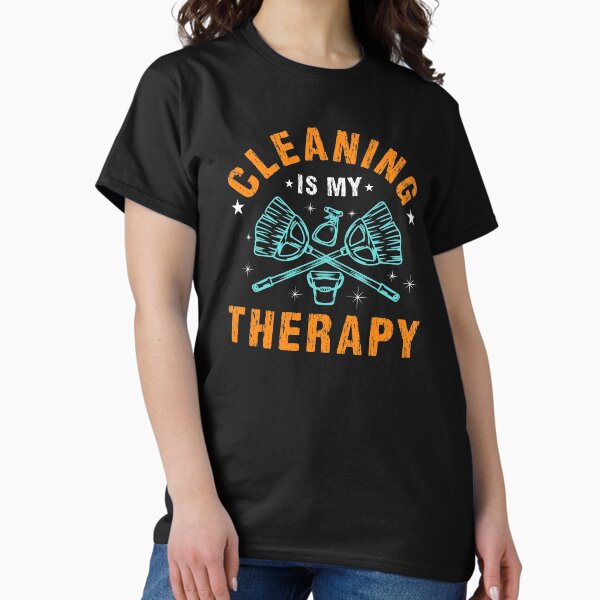 Item preview, Cleaning Is My Therapy Housewife Housekeeping Mom Vacuum Top Housewife Mother's Day Wife Mommy Parenting Parent designed and sold by shirti.