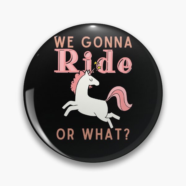 Item preview, we gonna ride or what? Cute unicorn designed and sold by Atleta-Cali.