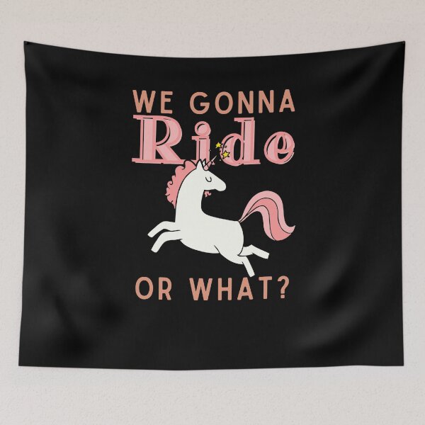 Item preview, we gonna ride or what? Cute unicorn designed and sold by Atleta-Cali.