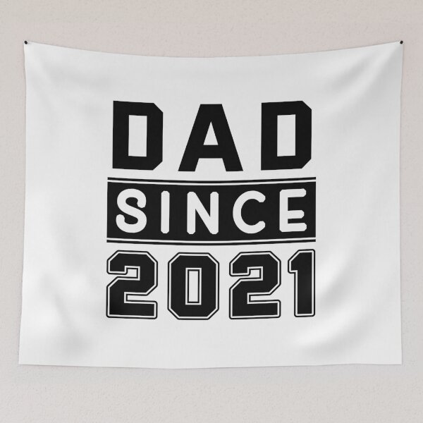 Item preview, Best Dad Since 2021 White designed and sold by Tobias Langner.