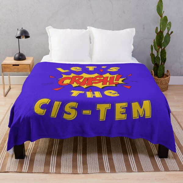 Item preview, Let's Crash The CIS-TEM | CISTEM FUCKER designed and sold by throuplescorner.