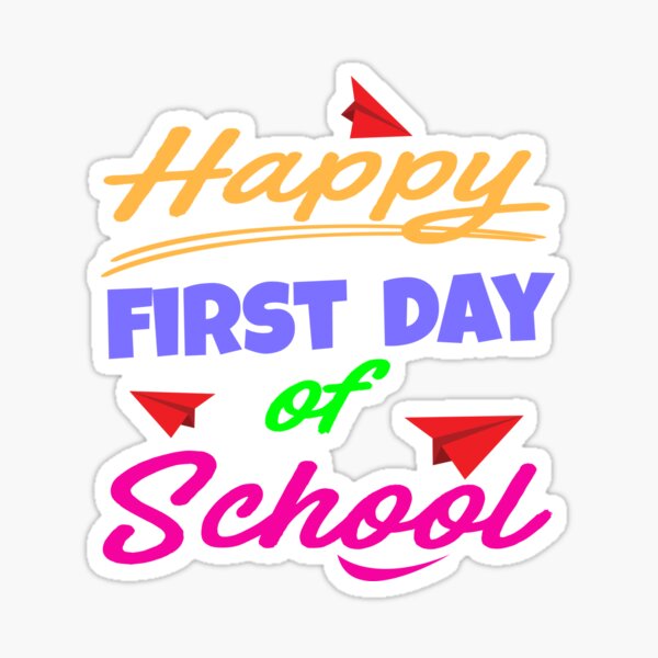 Item preview, Happy First Day of School  designed and sold by TrndSttr.