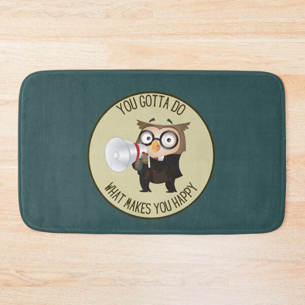 Item preview, You gotta do what makes you happy 3 designed and sold by Growwithme.