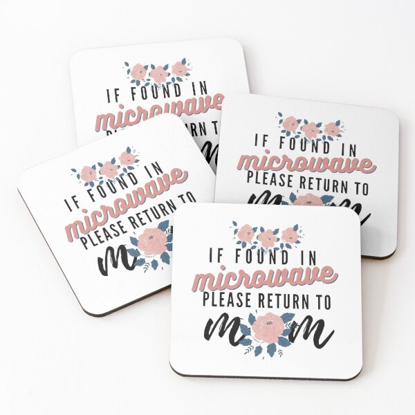 Item preview, IF FOUND IN MICROWAVE RETURN TO MOM designed and sold by OJ-Creatives.