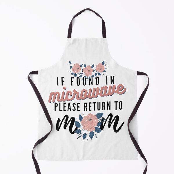 Item preview, IF FOUND IN MICROWAVE RETURN TO MOM designed and sold by OJ-Creatives.