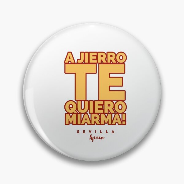 Artikelvorschau, A jierro te quiero mi arma mi arma sevilla Seville Spain  entworfen und verkauft von Tropical Blood.