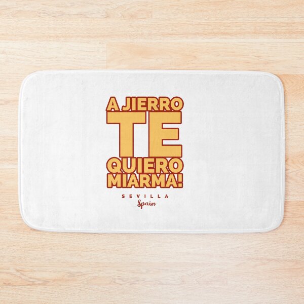 Item preview, A jierro te quiero mi arma mi arma sevilla Seville Spain  designed and sold by Tropical Blood.
