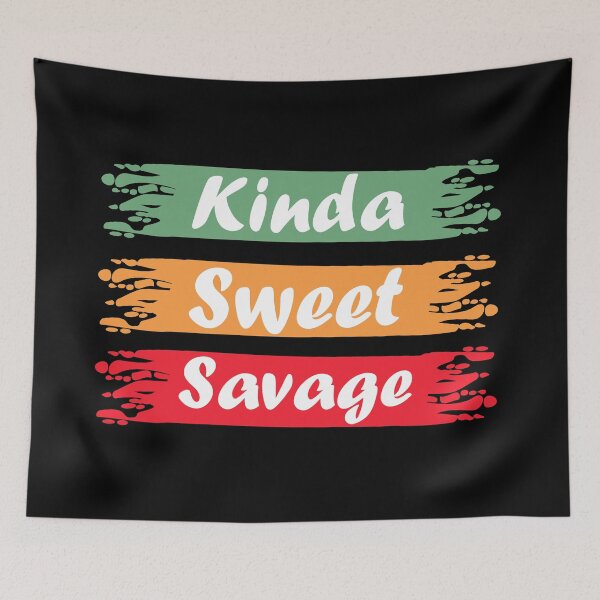 Item preview, kinda sweet mostly savage designed and sold by GoranDesign.