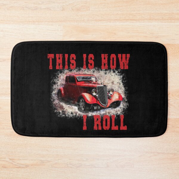 Item preview, This Is How I Roll designed and sold by GACreative63.