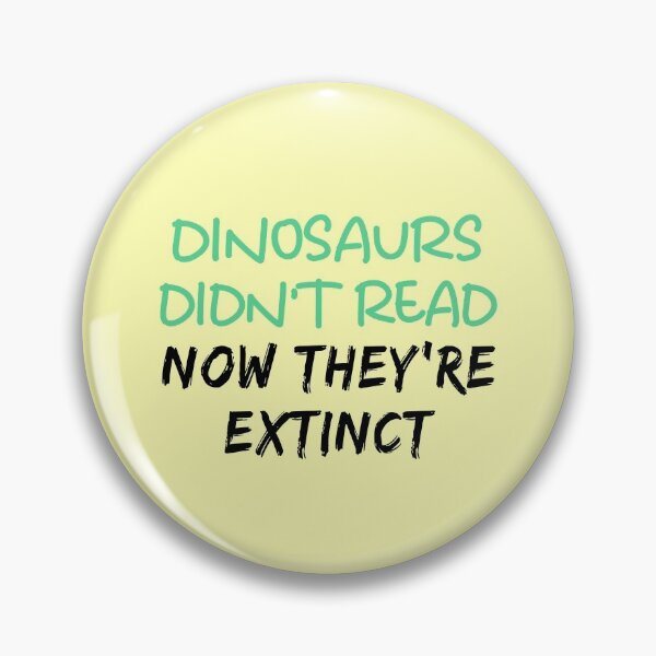 Item preview, Dinosaurs Didn't Read, Dinosaur Teacher, Funny Teacher, Gift For Teacher, Classroom, Back to school  designed and sold by JustGift.