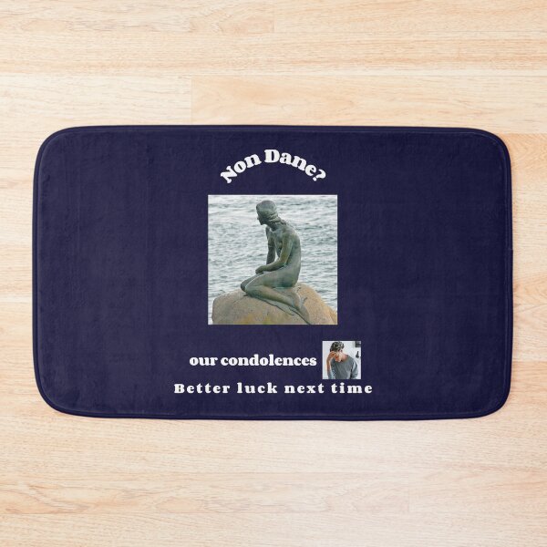 Item preview, "Condolences to non Danes"  (white text) designed and sold by skoumpourdides.