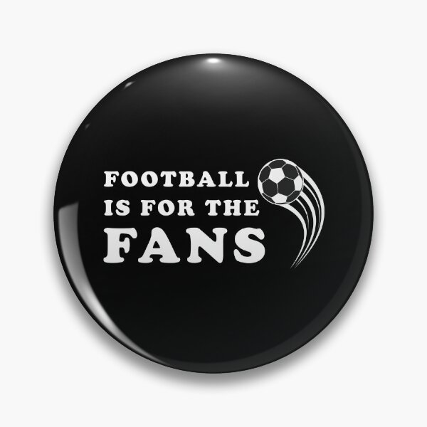 Item preview, football is for the fans designed and sold by GoranDesign.