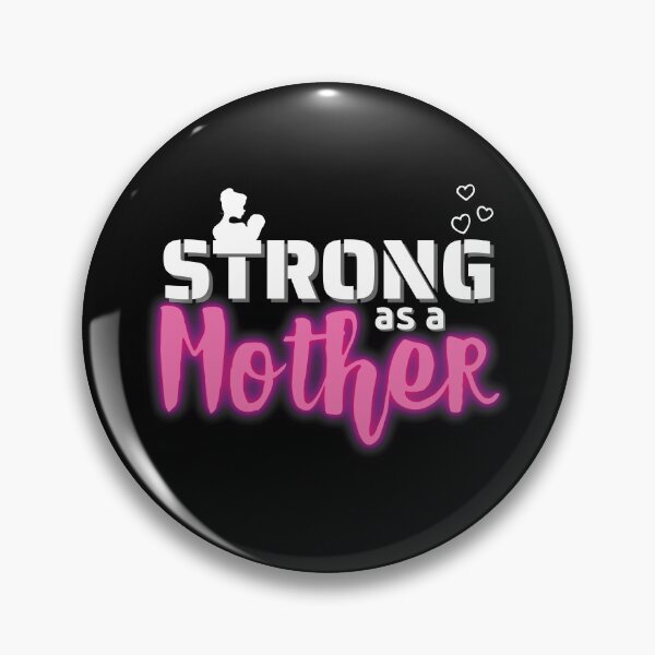Item preview, Strong as a Mother designed and sold by Harsh Giri.