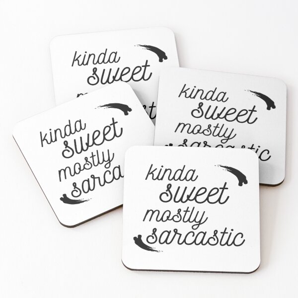 Item preview, Kinda Sweet Mostly Sarcastic Gift Men Women Black designed and sold by yasmh.