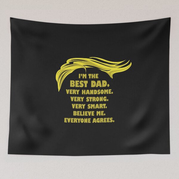Item preview, Best Dad Gift - Funny Trump Line designed and sold by TrndSttr.