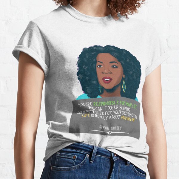 Oprah Winfrey Inspirational Quote Classic T-Shirt