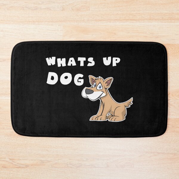 Item preview, whats up dog designed and sold by GoranDesign.