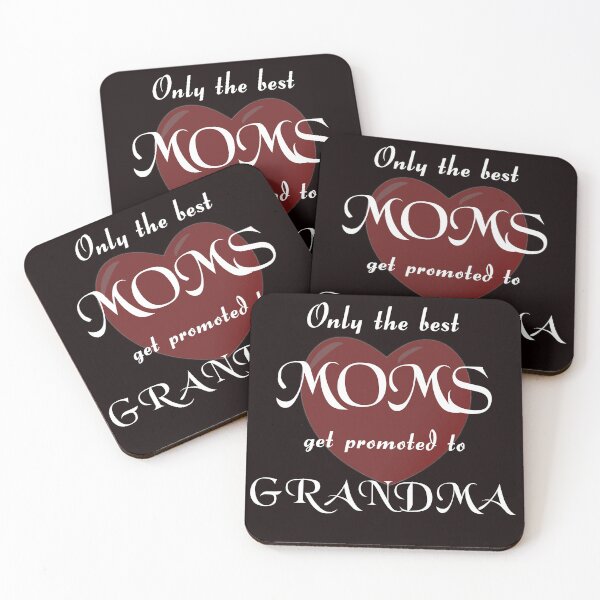 Item preview, Only the best moms get promoted to grandma designed and sold by Brad Chambers.