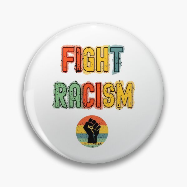 Item preview, Fight Racism - Show your support to stop the hate designed and sold by FunSilly.