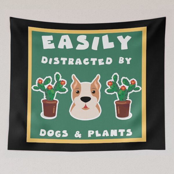 Item preview, easily distracted by dogs and plants designed and sold by GoranDesign.