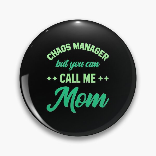 Item preview, Chaos Manager Mom - Mothers's Day Gift designed and sold by DiogoCalheiros.