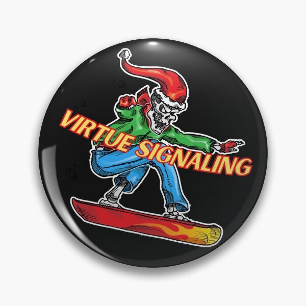 Item preview, virtue signaling designed and sold by nevertheless-.