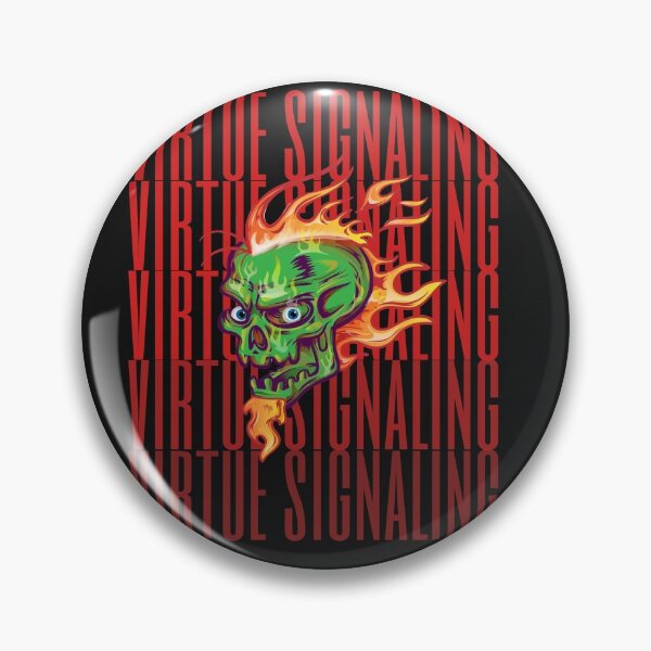 Item preview,  virtue signaling designed and sold by nevertheless-.