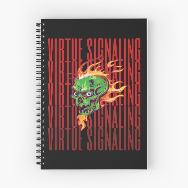 Item preview,  virtue signaling designed and sold by nevertheless-.
