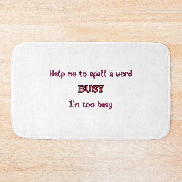 Item preview, Too Busy designed and sold by Gypsophilia.