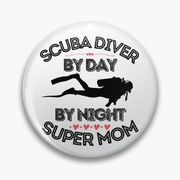 Item preview, Scuba Diver By Day, Super Mom By Night designed and sold by StudioAquaLumos.