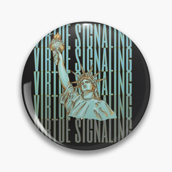 Item preview, virtue signaling designed and sold by nevertheless-.