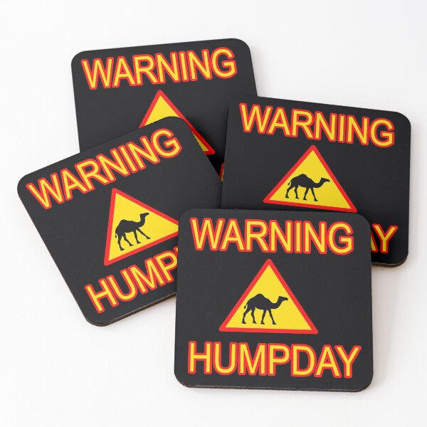 Item preview, humpday warning Wednesday hump day camel designed and sold by toastygoat.