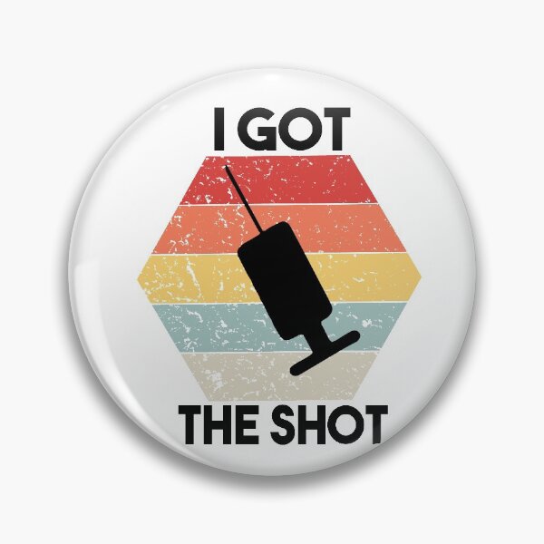 Item preview, Funny Vaccine Quote,I Got The Shot Virus Vaccination,  Gift Idea For Men & Women designed and sold by Heddar Badreddine.