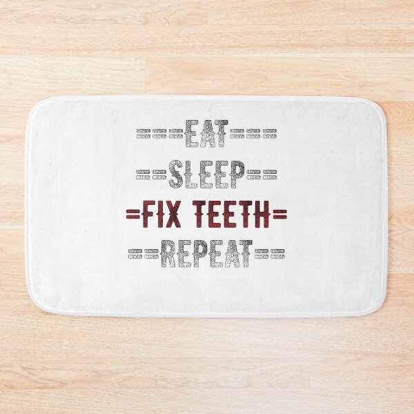 Item preview, Dental Gift - Eat Sleep Fix teeth Repeat  - Distressed Text Design designed and sold by TrndSttr.