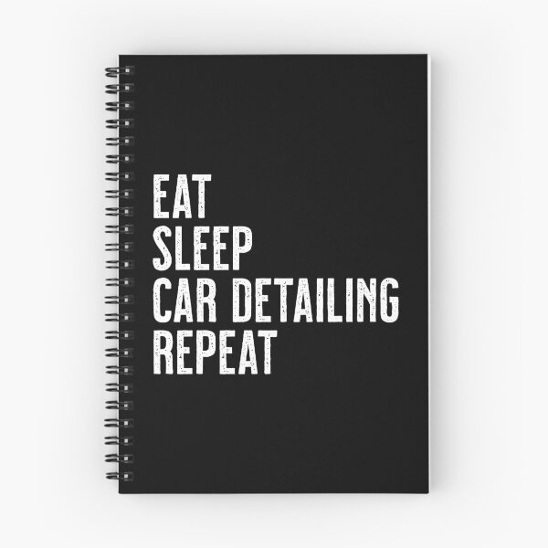 Item preview, Eat, sleep, car detailing, repeat designed and sold by Eenig.