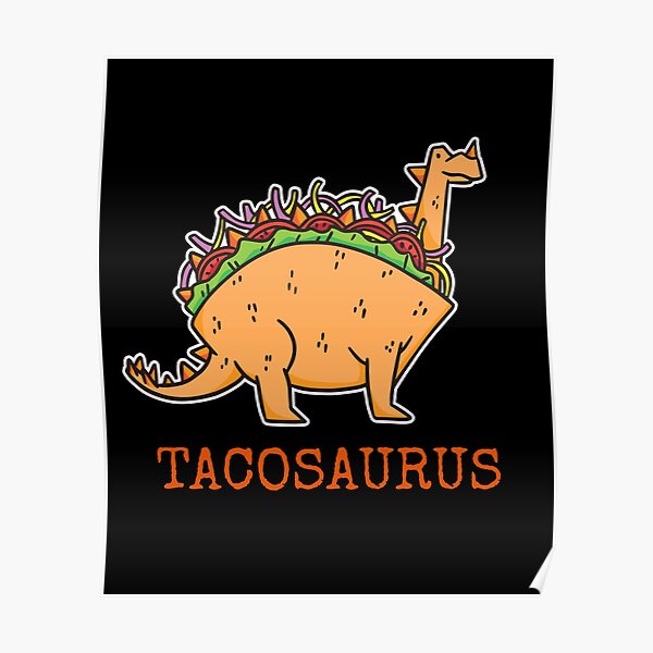 Decoración: Dinosaurio Taco | Redbubble Decoración: Dinosaurio Taco | Redbubble