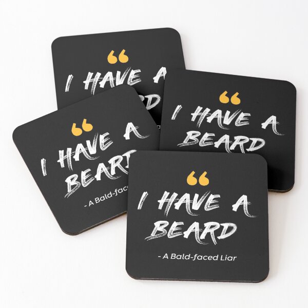 Item preview, "I Have a Beard" - A Bald-faced Liar designed and sold by JahidMunna.