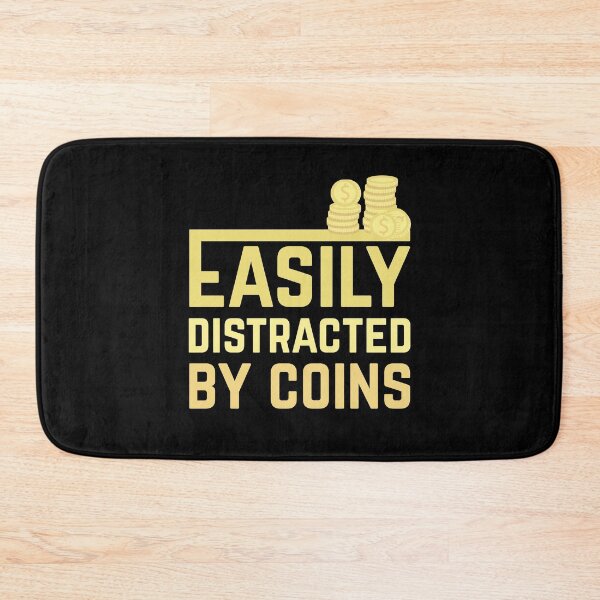 Item preview, Easily Distracted By Coins designed and sold by Tshirty10.