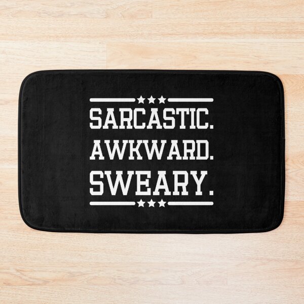 Item preview, sarcastic awkward sweary Funny Gift designed and sold by Theobsessed01.