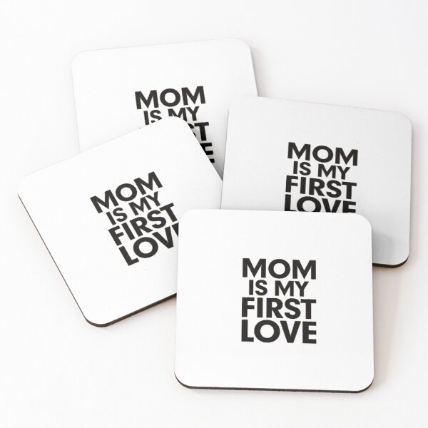 Item preview, MOM IS MY FIRST LOVE designed and sold by ZOOP ART.