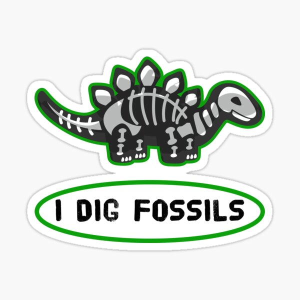 I Dig Fossils Sticker