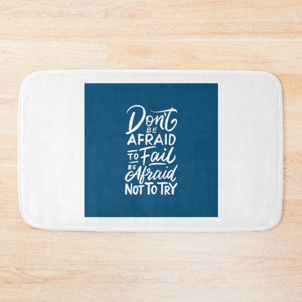 Item preview, Don Not be Afraid to Fail Be Afraid Not to Try designed and sold by bujji4frinds.