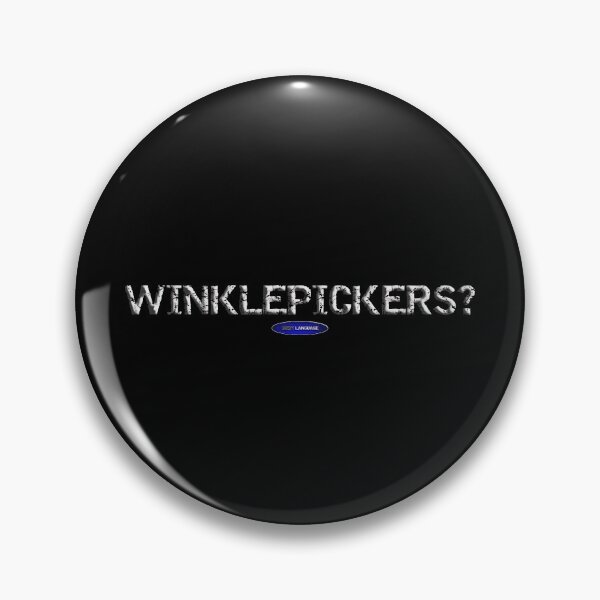 Item preview, WINKLEPICKER? - FUNNY - WEIRD WORDS - WHAT designed and sold by BODYLANGUAGE101.
