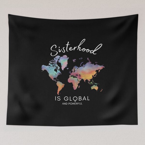 Artikelvorschau, Kopie von Sisterhood is global and powerful entworfen und verkauft von Zefix.
