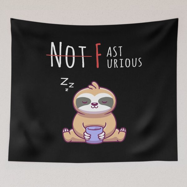 Item preview, Not Fast, Not Furious designed and sold by rodrigueznancy3.