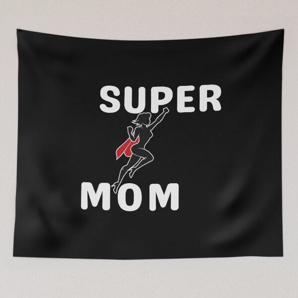 Item preview, SUPER MOM designed and sold by Davestre.